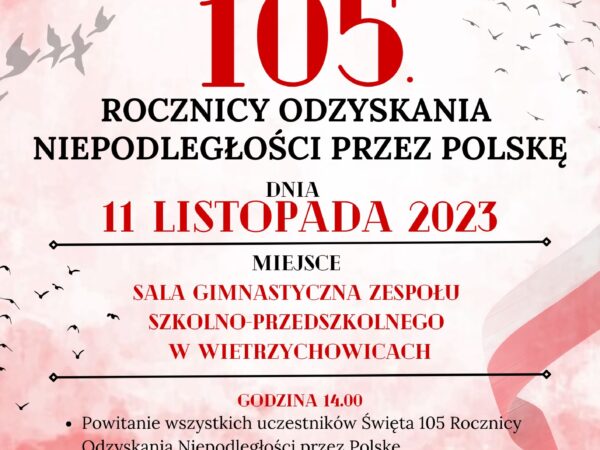 Plakat Obchodów Święta Niepodległości w Gminie Wietrzychowice